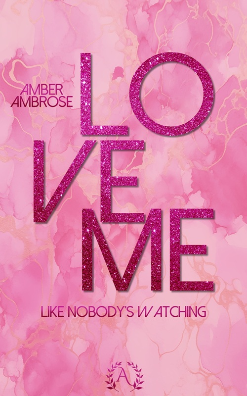 „Cover des Romance-Romans ‚Love me‘ – lektoriert von Obscura Lektorat“